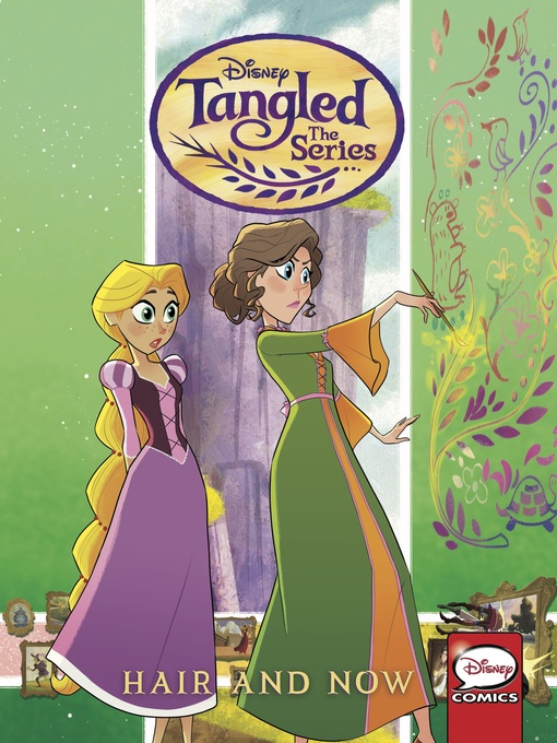 Title details for Tangled: The Series: Hair and Now by Katie Cook - Available